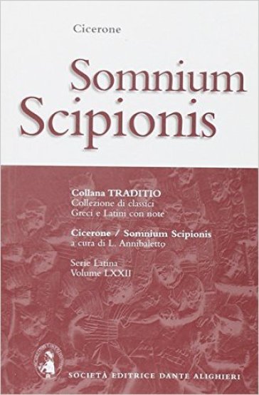 Somnium Scipionis - Marco Tullio Cicerone