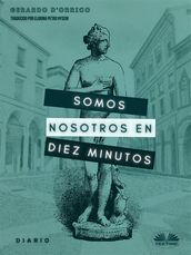 Somos Nosotros En Diez Minutos