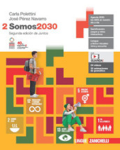 Somos2030. Per le Scuole superiori. Con Contenuto digitale (fornito elettronicamente). Vol. 2