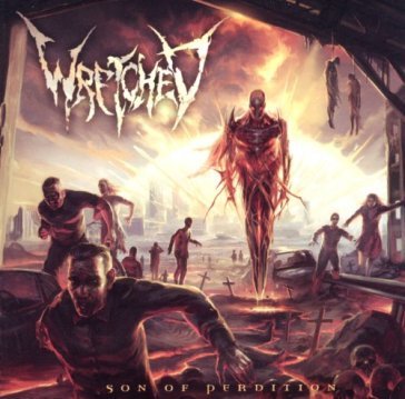 Son of perdition - WRETCHED