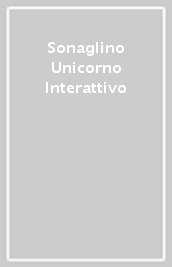 Sonaglino Unicorno Interattivo