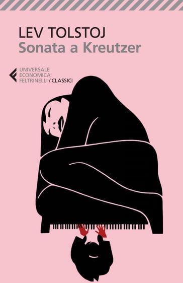 Sonata a Kreutzer - Gianlorenzo Pacini - Lev Nikolaevic Tolstoj