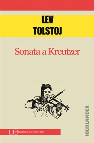 Sonata a Kreutzer - Lev Nikolaevic Tolstoj