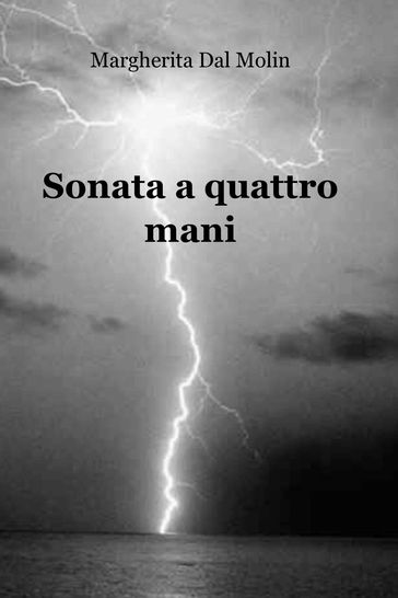 Sonata a quattro mani - Margherita Dal Molin