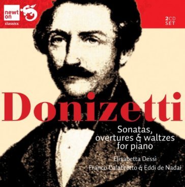 Sonatas, overtures & walt - Gaetano Donizetti