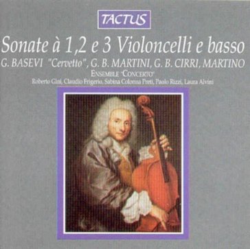 Sonate a 1, 2, 3 violoncelli e basso - ENSEMBLE CONCERTO