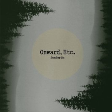 Sonder on - ETC. ONWARD