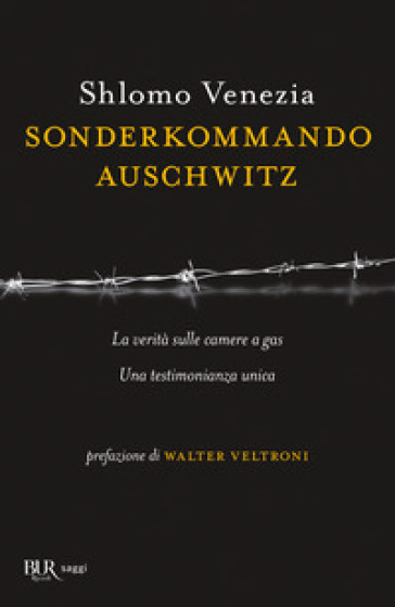 Sonderkommando Auschwitz - Shlomo Venezia