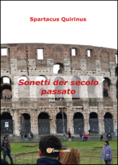 Sonetti der secolo passato - Quirinus Spartacus