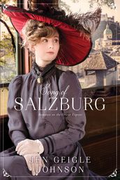 Song of Salzburg: Romance on the Orient Express