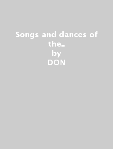 Songs and dances of the.. - DON & KUBAN COSSACKS