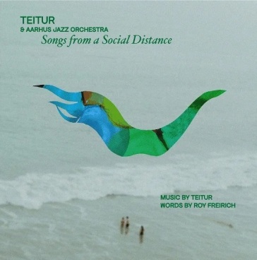 Songs from a social distance - Teitur & Aarhus Jazz
