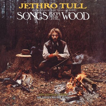 Songs from the wood - Jethro Tull