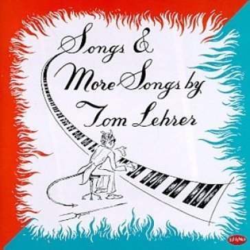 Songs & more songs - TOM LEHRER