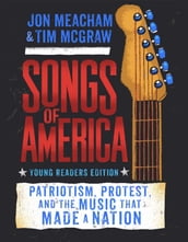 Songs of America: Young Reader s Edition
