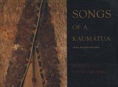 Songs of a Kaumatua