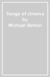 Songs of cinema