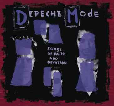 Songs of faith and devotion - Depeche Mode