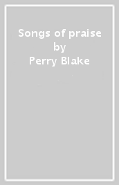 Songs of praise