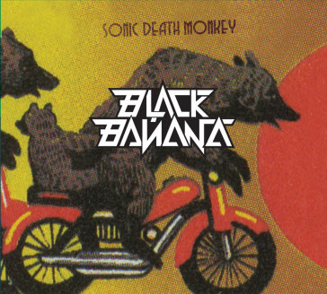 Sonic death monkey - Black Banana