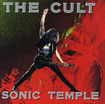 Sonic temple - The Cult