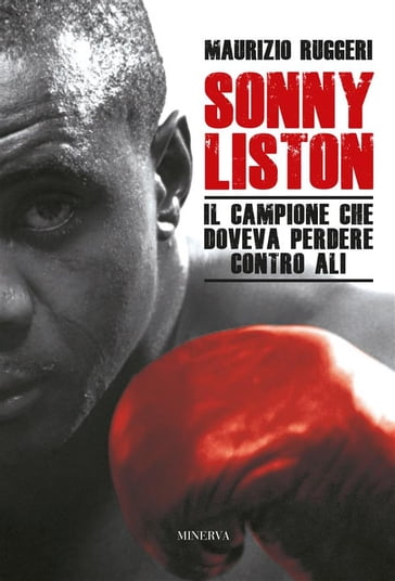 Sonny Liston - Maurizio Ruggeri