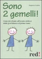 Sono 2 gemelli! Come far fronte all