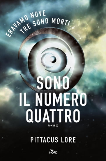 Sono Il Numero Quattro - Pittacus Lore