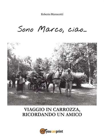 Sono Marco, ciao - Roberto Marescotti