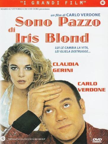 Sono Pazzo Di Iris Blond - Carlo Verdone