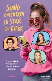 Sono diventata la star di TikTok