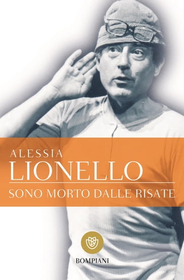 Sono morto dalle risate - Alessia Lionello