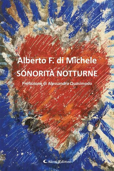 Sonorità notturne - Alberto F. Di Michele - Alessandro Quasimodo