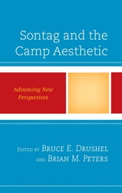 Sontag and the Camp Aesthetic