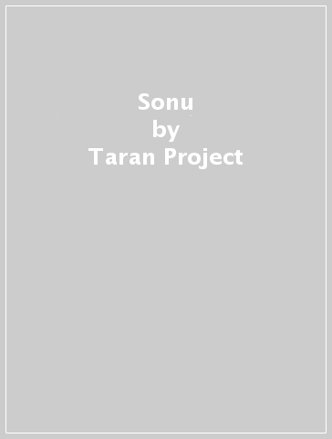 Sonu - Taran Project