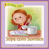 Sopa com Sonrrisos