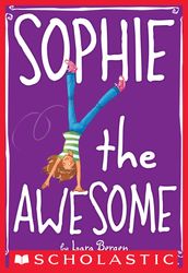 Sophie #1: Sophie the Awesome