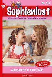 Sophienlust 477 Familienroman