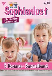 Sophienlust - Die nächste Generation Sammelband 7 Familienroman
