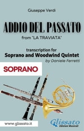 (Soprano) Addio del passato - Soprano & Woodwind Quintet