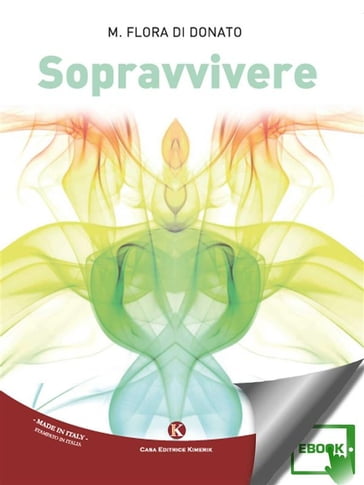 Sopravvivere - Di Donato M. Flora