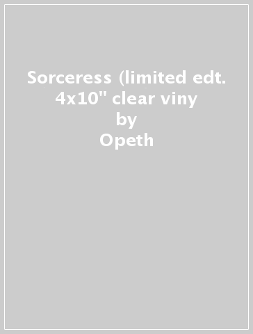 Sorceress (limited edt. 4x10" clear viny - Opeth