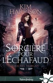 Sorcière pour l échafaud