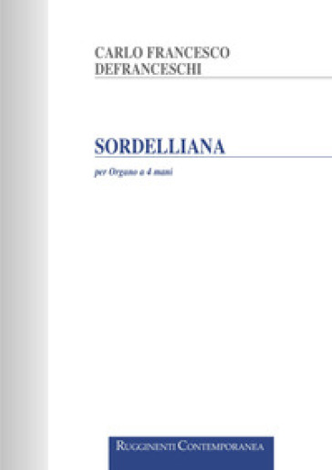 Sordelliana per organo a 4 mani - Carlo Francesco De Franceschi