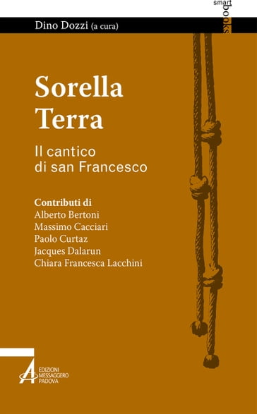 Sorella terra. Il cantico di san Francesco - Dino Dozzi