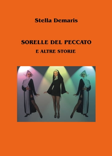 Sorelle del Peccato e altre storie - Stella Demaris