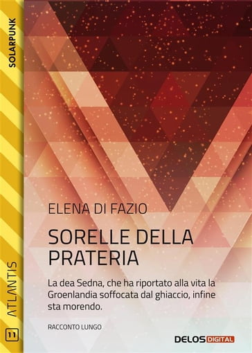 Sorelle della prateria - Elena Di Fazio