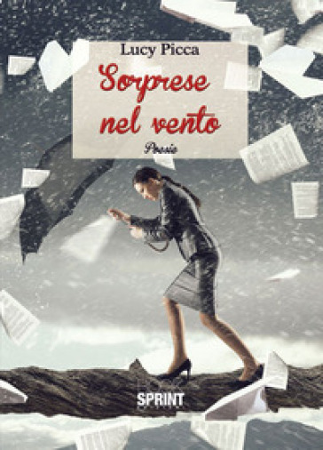 Sorprese nel vento - Lucy Picca