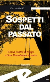 Sospetti dal passato