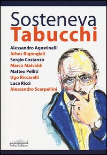 Sosteneva Tabucchi